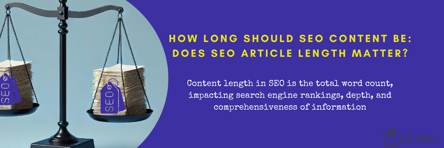 How Long Should SEO Content Be