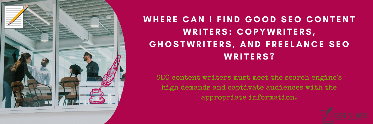 Who Are Seo Content Writers? 